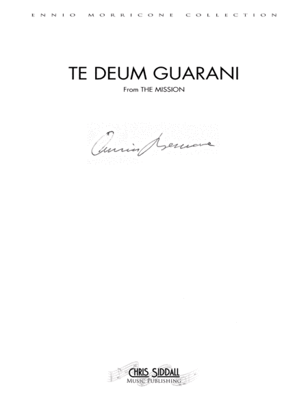 Te Deum Guarani (arr. Chris Siddall)