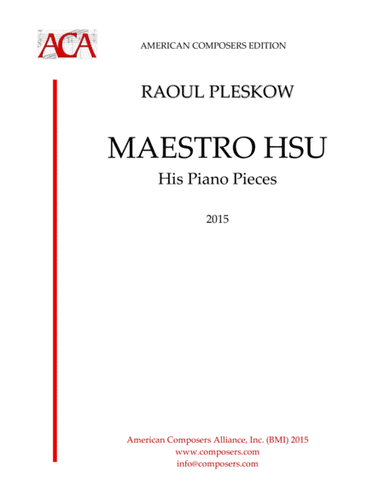[Pleskow] Maestro Tsu: His Piano Pieces