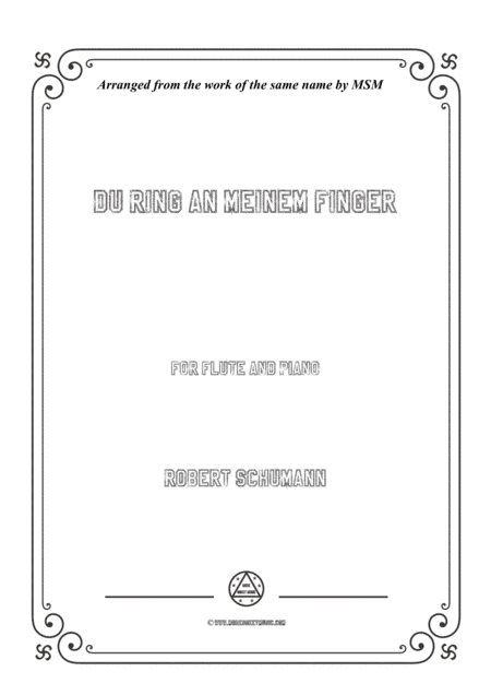 Schumann-Du Ring an meinem Finger,for Flute and Piano (arr. MSM)
