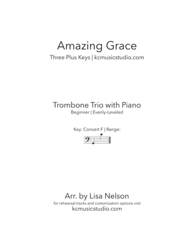 Amazing Grace - Trombone Trio with Piano Accompaniment (arr. Lisa Nelson)