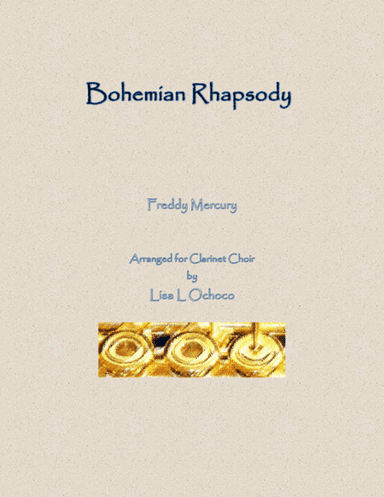 Bohemian Rhapsody (arr. Lisa L Ochoco)