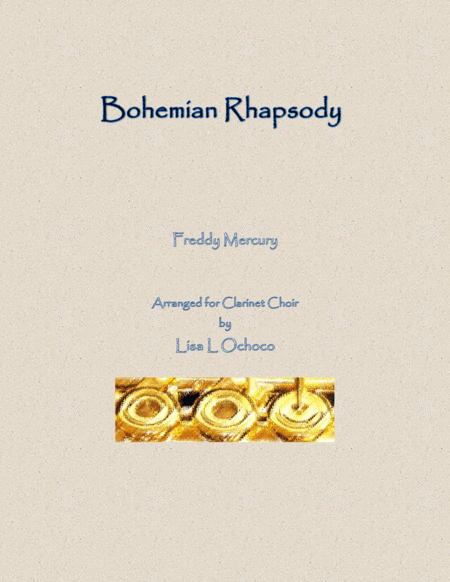 Bohemian Rhapsody (arr. Lisa L Ochoco)