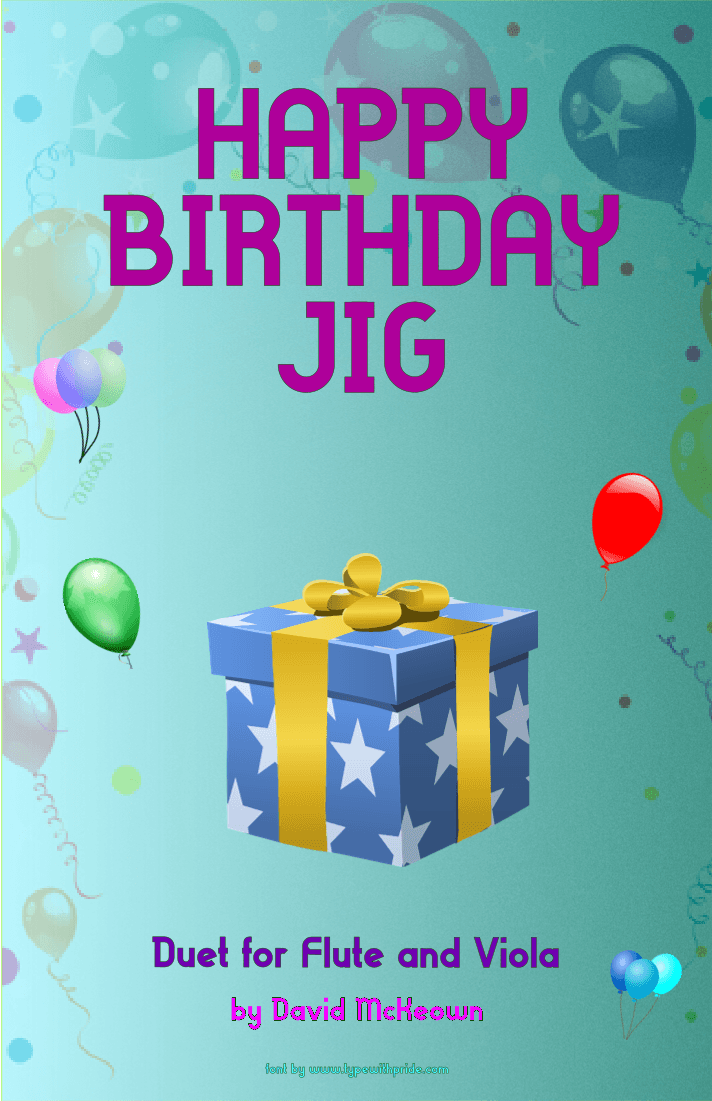 Happy Birthday Jig, for Flute and Viola Duet (arr. David McKeown)