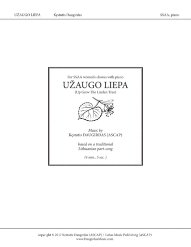 Užaugo Liepa (Up Grew The Linden Tree) - EXTENDED EDITION - Lithuanian Folk Song for SSAA and piano