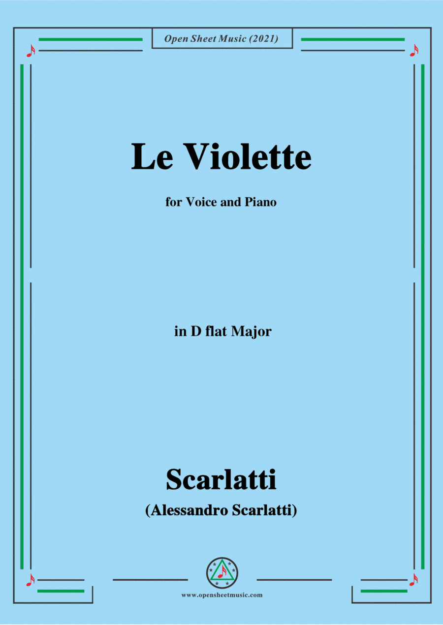 Scarlatti-Le Violette in D flat Major,from Pirro e Demetrio,for Voice&Piano (arr. MSM)