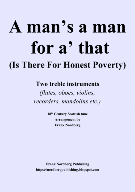A Man's a Man for A' That (two treble instruments) (arr. Frank Nordberg)