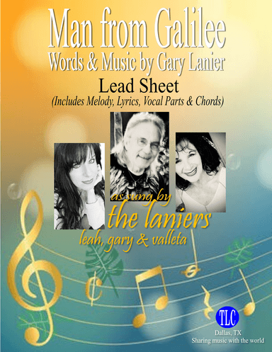MAN FROM GALILEE, Lead Sheet (Includes Melody, Vocal Parts, Lyrics & Chords)