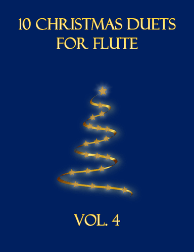 10 Christmas Duets for Flute (Vol. 4) (arr. B. C. Dockery)