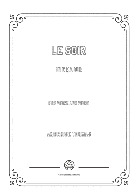 Thomas-Le soir in E Major,for Voice and Piano (arr. MSM)