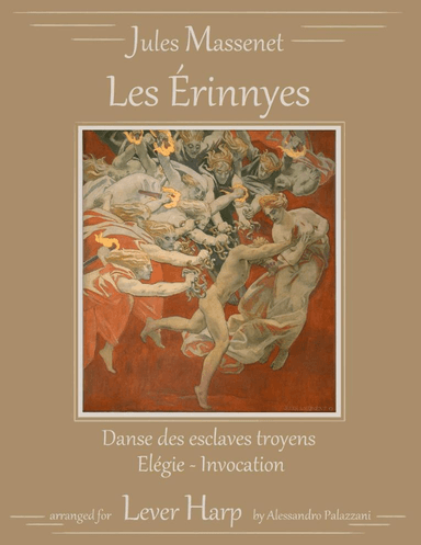 Les Erinnyes: Danse et Invocation - for Lever Harp (arr. Alessandro Palazzani)