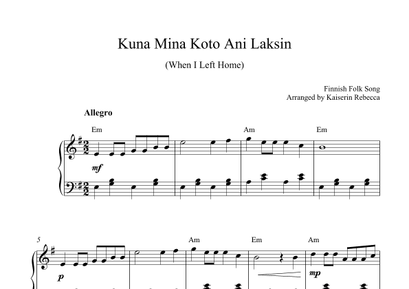 Kuna Mina Koto Ani Laksin (When I Left Home) (arr. Kaiserin Rebecca)