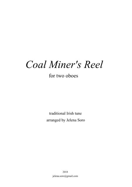 Coal Miner's Reel for 2 oboes (or 2 instruments) (arr. Jelena Soro)