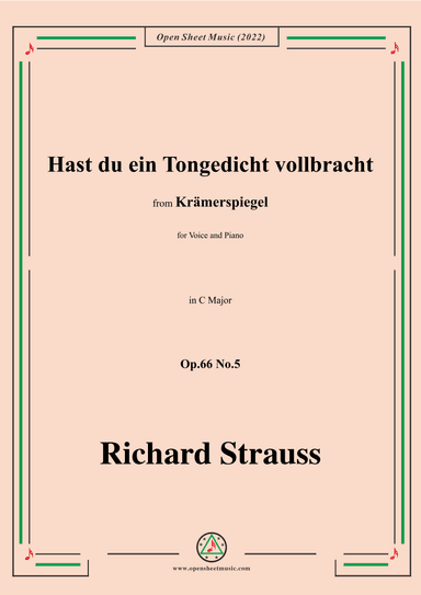 Richard Strauss-Hast du ein Tongedicht vollbracht,in C Major,Op.66 No.5 (arr. OSM Press)