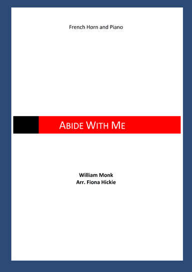 Abide With Me (arr. Fiona Alice Hickie)