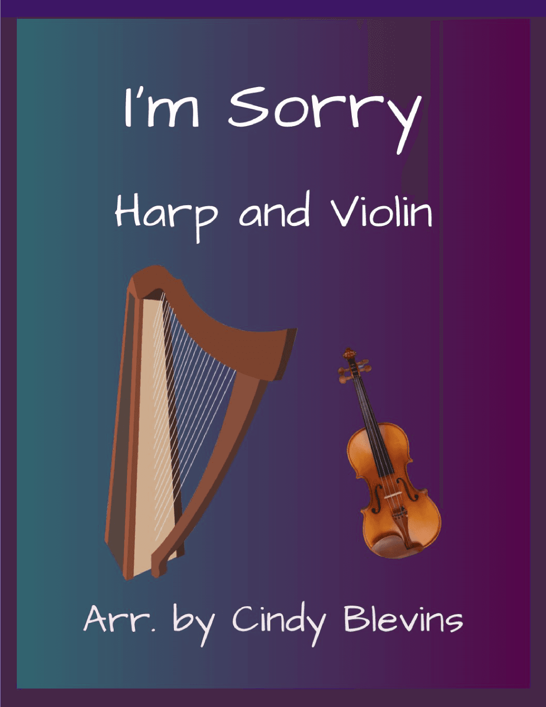 I'm Sorry (arr. Cindy Blevins)
