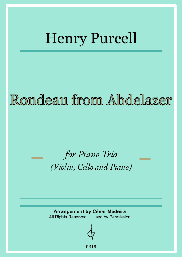 Rondeau from Abdelazer - Violin, Cello and Piano (Full Score and Parts) (arr. César Madeira)
