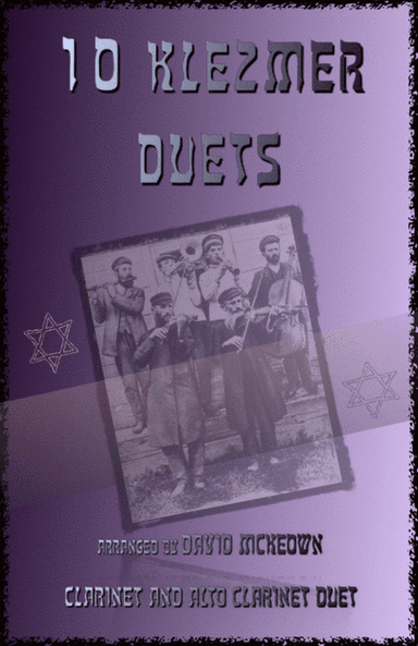 10 Klezmer Duets for Clarinet and Alto Clarinet (arr. David McKeown)