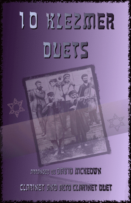 10 Klezmer Duets for Clarinet and Alto Clarinet (arr. David McKeown)