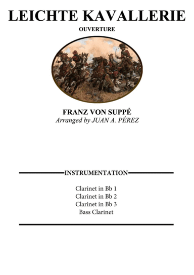 Leichte Kavallerie - Clarinet Quartet (arr. Juan A. Perez)