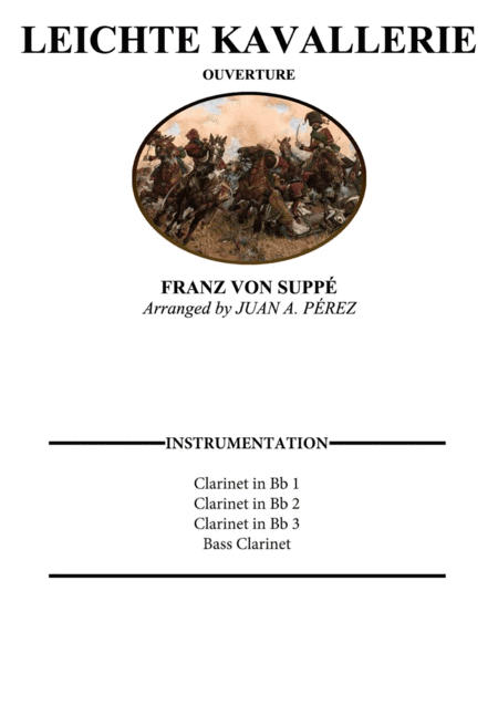 Leichte Kavallerie - Clarinet Quartet (arr. Juan A. Perez)