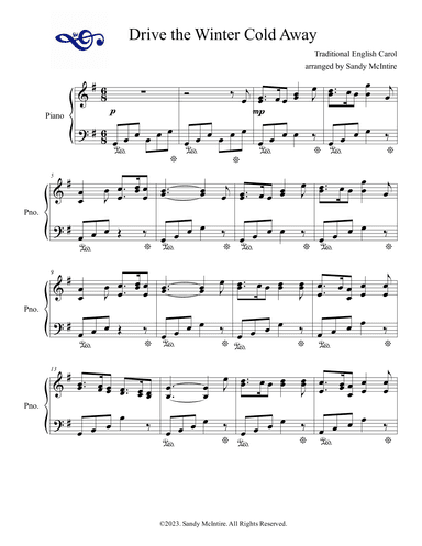 Drive the Cold Winter Away (arr. Sandy McIntire)