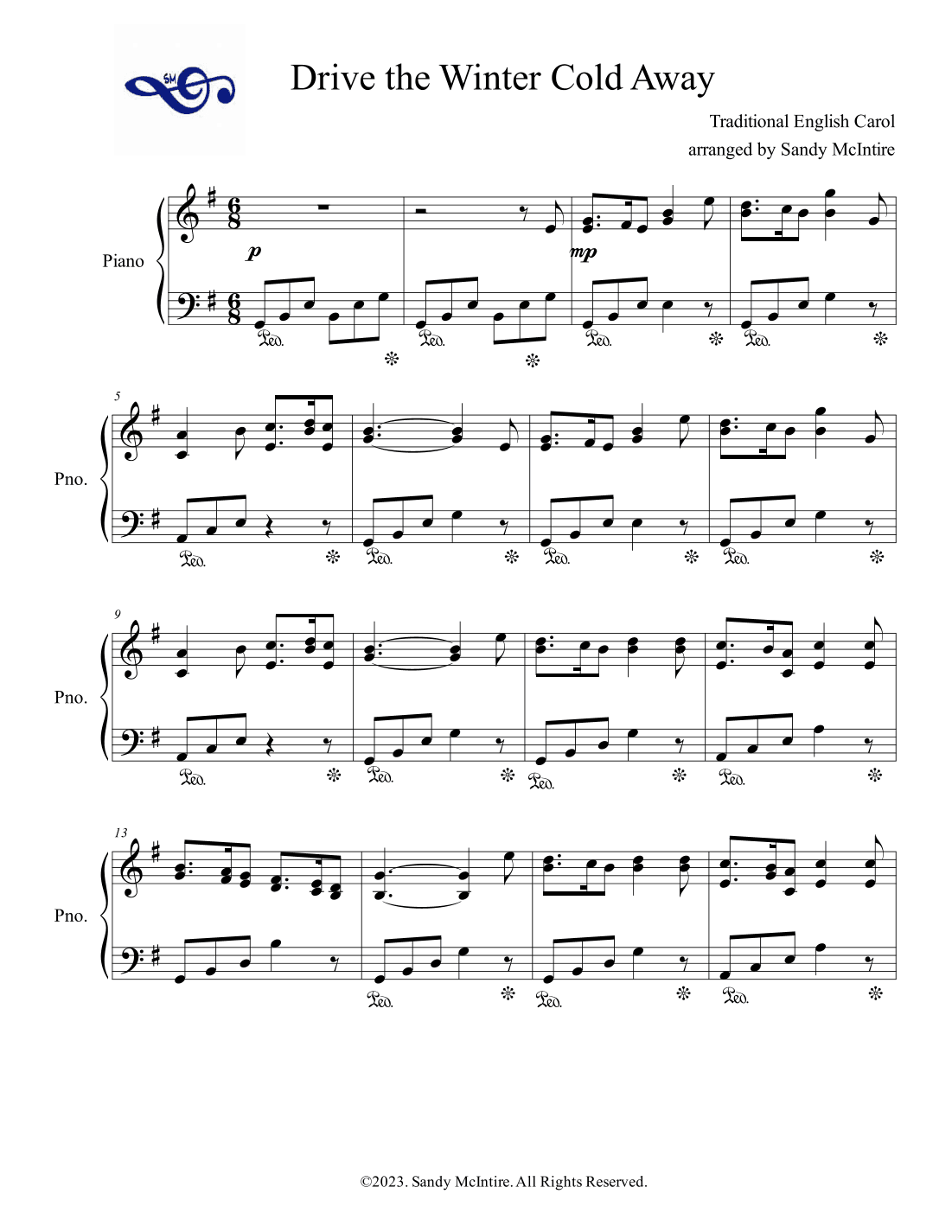 Drive the Cold Winter Away (arr. Sandy McIntire)