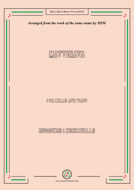 Leoncavallo-Mattinata, for Cello and Piano (arr. MSM)