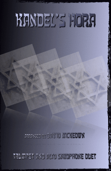 Kandel's Hora, Klezmer tune for Trumpet and Alto Saxophone Duet (arr. David McKeown)