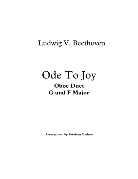 Beethoven`s Ode to Joy Oboe Duet-Two Tonalities Included (arr. Abraham Maduro)