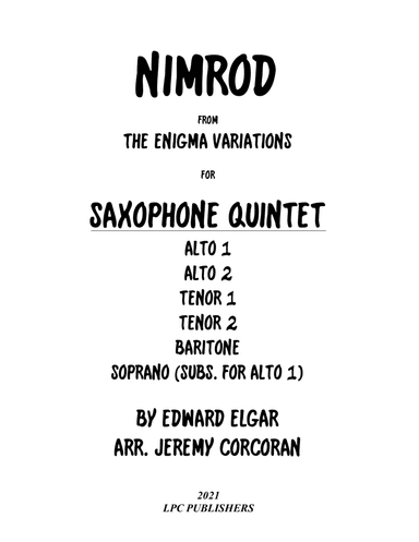 Nimrod from the Enigma Variations for Saxophone Quintet (arr. Jeremy Corcoran)