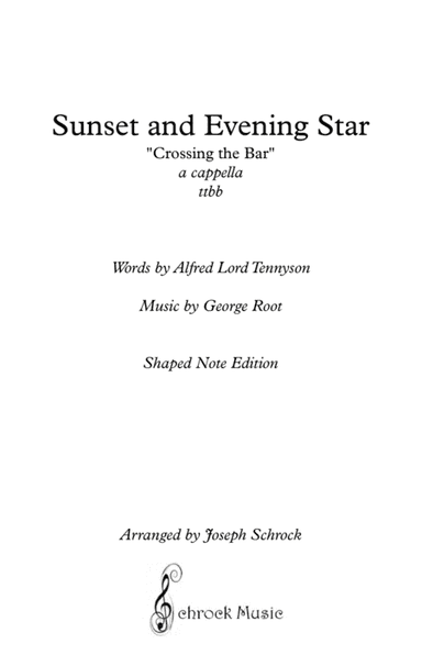 Sunset and Evening Star (arr. Schrock Music)