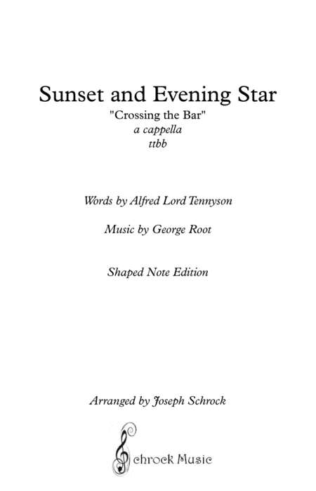 Sunset and Evening Star (arr. Schrock Music)