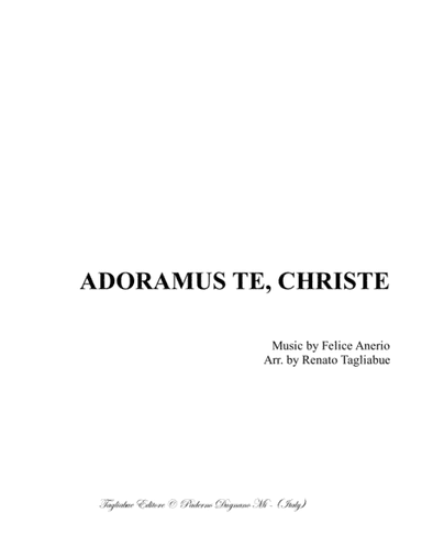 ADORAMUS TE CHRISTE - Anerio - For SSTB Choir - Score Only (arr. Renato Tagliabue)