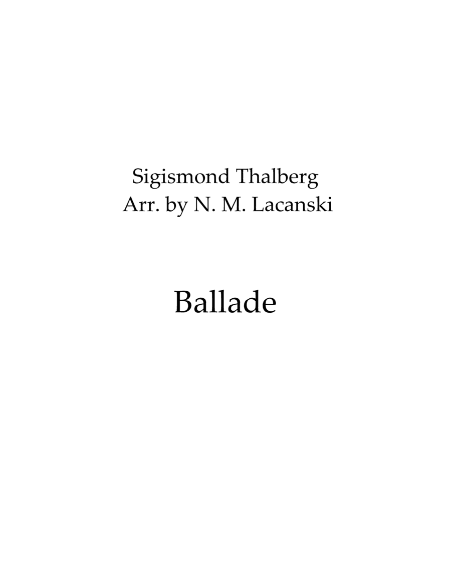 Ballade (arr. Nick Lacanski)