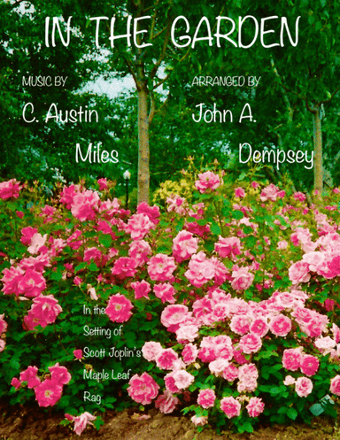 In the Garden / Maple Leaf Rag (Tenor Sax and Piano) (arr. John A. Dempsey)