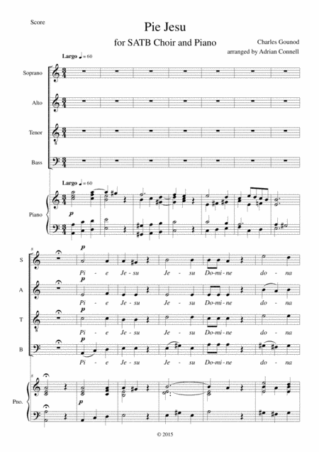 Gounod Pie Jesu arranged for SATB choir and piano (or organ) (arr. Adrian Connell)