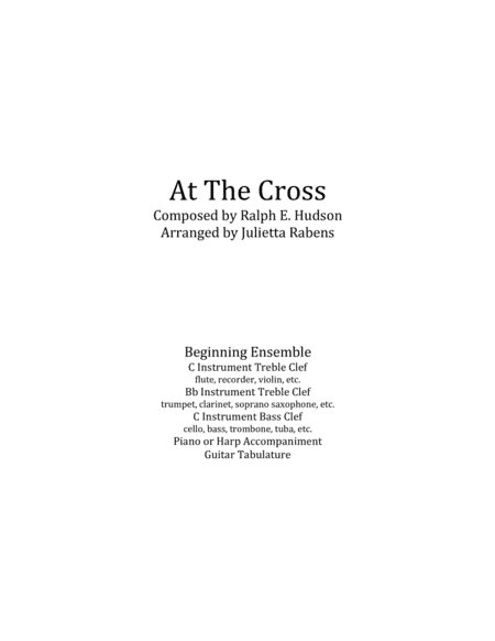 At The Cross in C major for easy ensemble (arr. Julietta Rabens)