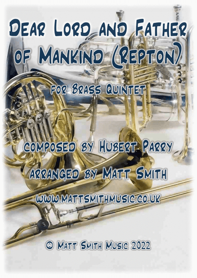 Dear Lord and Father of Mankind (Repton) - BRASS QUINTET (arr. Matt Smith)