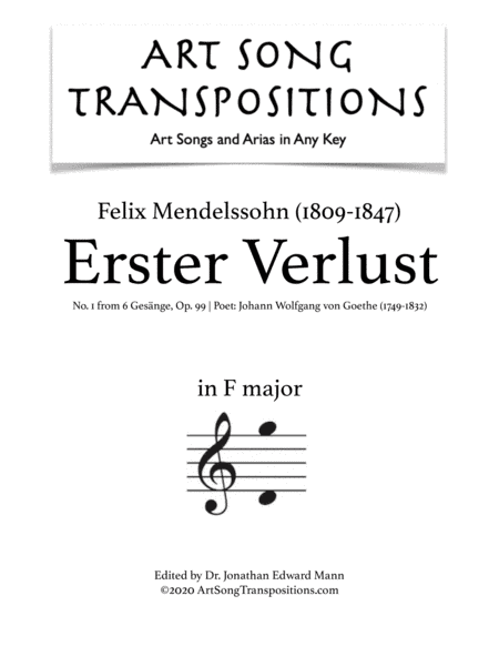 MENDELSSOHN: Erster Verlust, Op. 99 no. 1 (transposed to F major) (arr. ArtSongTranspositions.com)