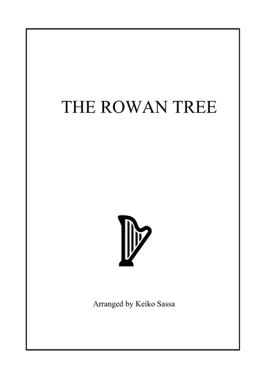 The Rowan Tree (arr. Keiko Sassa)