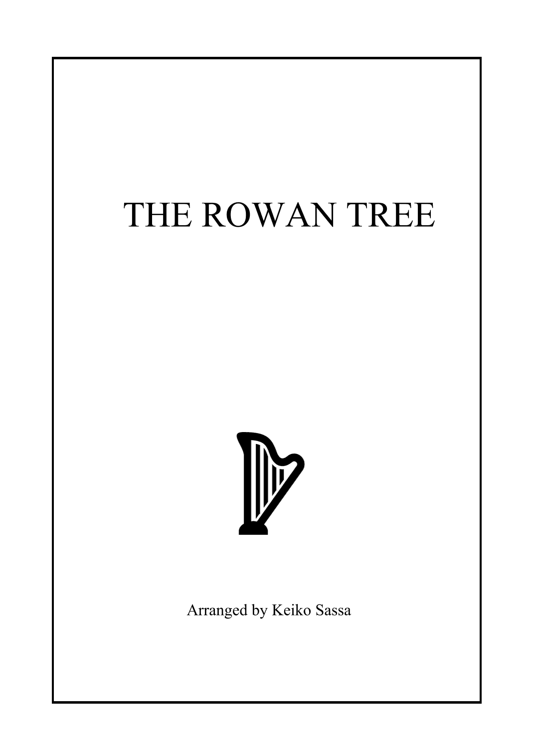 The Rowan Tree (arr. Keiko Sassa)