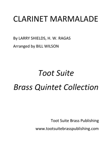 Clarinet Marmalade (arr. Bill Wilson)