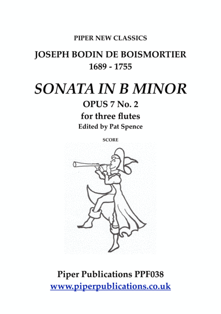BOISMORTIER SONATA IN B MINOR FOR 3 FLUTES (arr. Edited by Pat Spence)