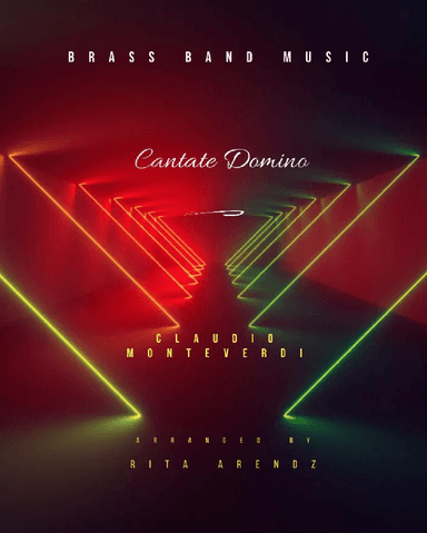 CANTATE DOMINO by Monteverdi (for Brass Band) (arr. Rita Arendz)