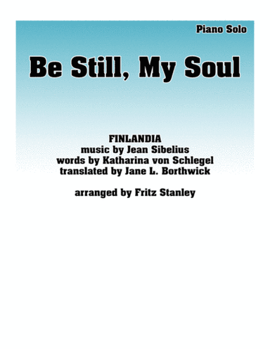 Be Still and Know - Piano Solo (arr. Fritz Stanley)