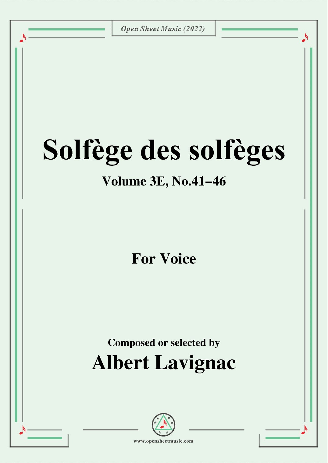 Lavignac-Solfege des solfeges,Volum 3E No.41-46,for Voice (arr. OSM Press)