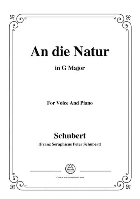 Schubert-An die Natur,in G Major,for Voice&Piano (arr. MSM)