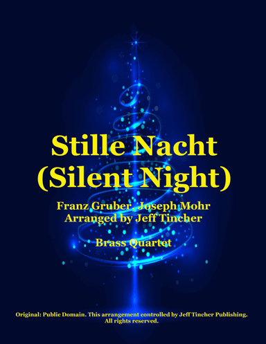 Stille Nacht (Silent Night) (arr. Jeff Tincher)