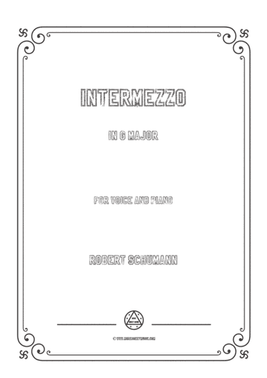 Schumann-Intermezzo in G Major,for Voice and Piano (arr. MSM)