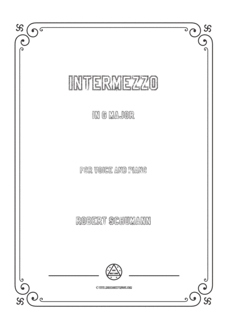 Schumann-Intermezzo in G Major,for Voice and Piano (arr. MSM)